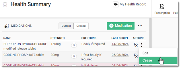 Health Summary > Medications > Cease