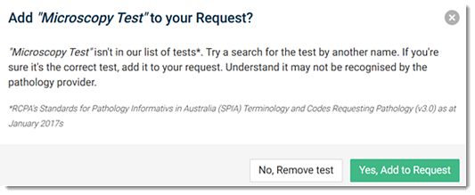 Acknowledge to add a test request